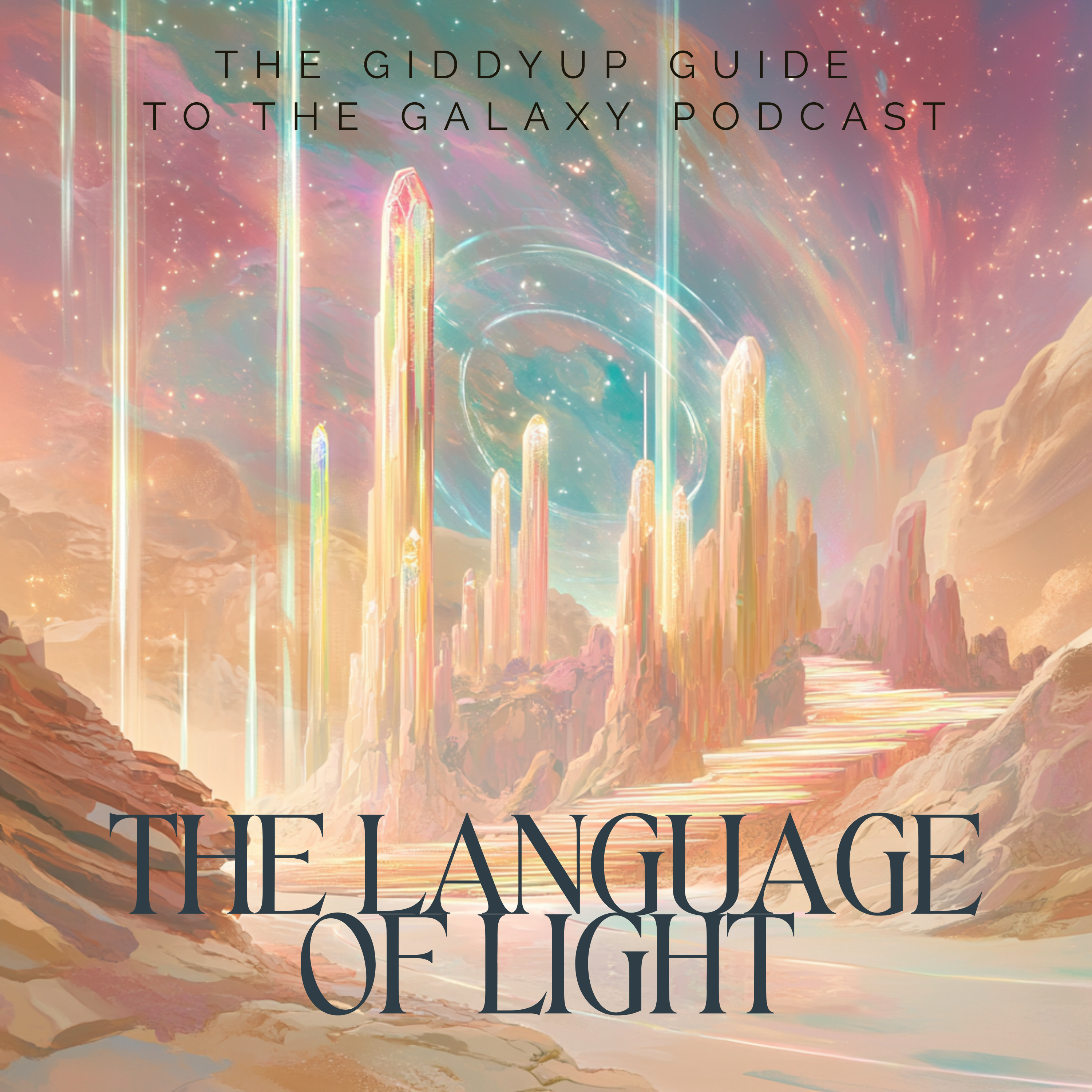 Season 1, Episode 8 — The Language of Light